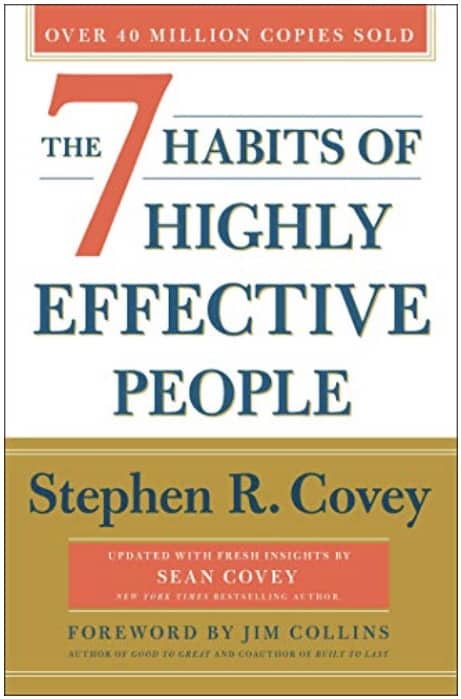 7 habits of highly effective people by stephen r. covey