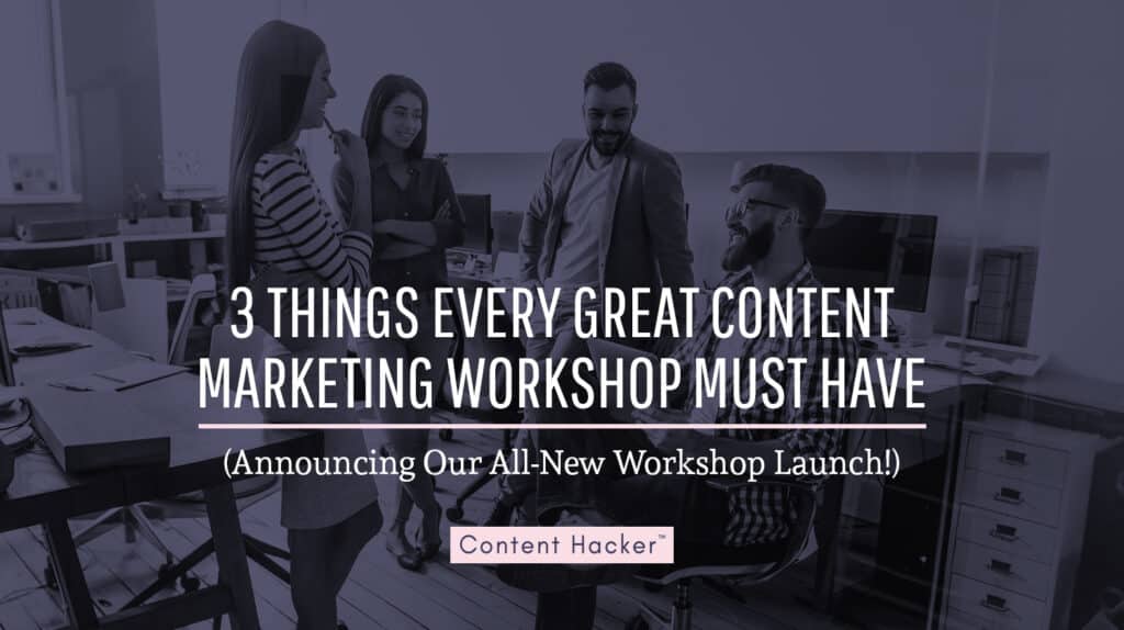 content marketing workshop launch