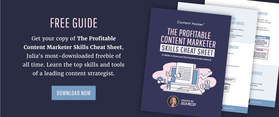 Profitable Content Marketer Skills Cheat Sheet