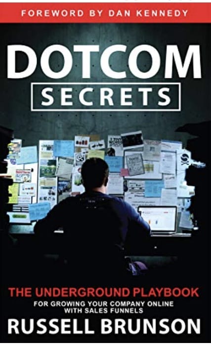 Dotcom Secrets by Russell Brunson