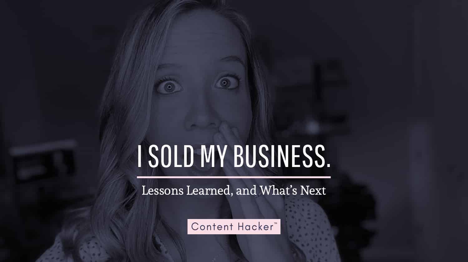 I sold my business