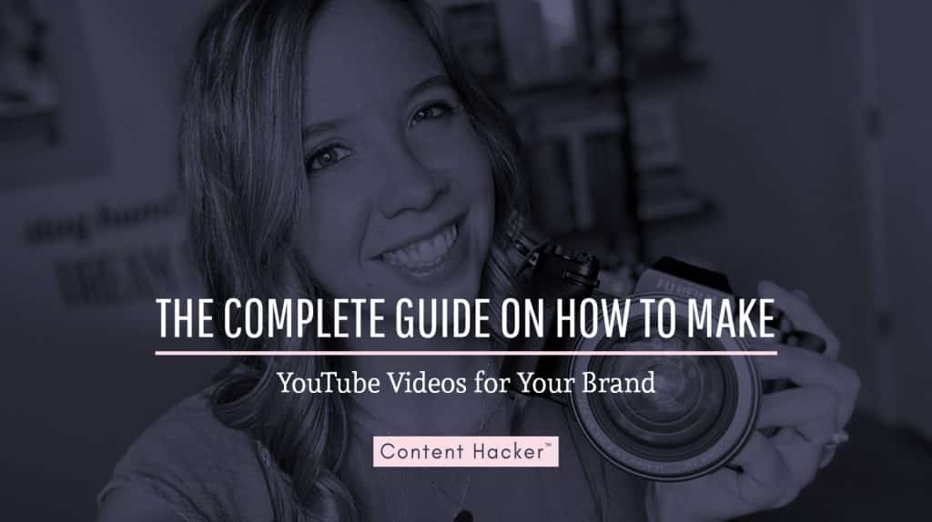 how to make youtube videos for your business