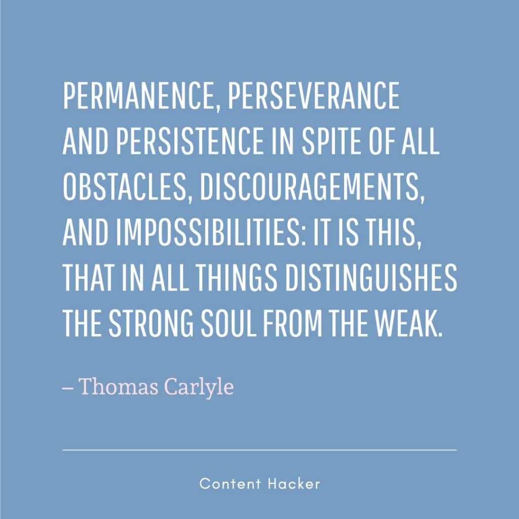 hustle quote thomas carlyle