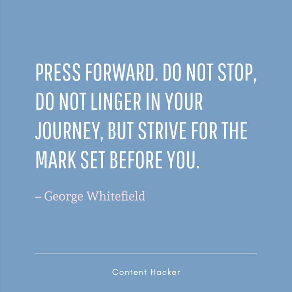 hustle quote george whitefield