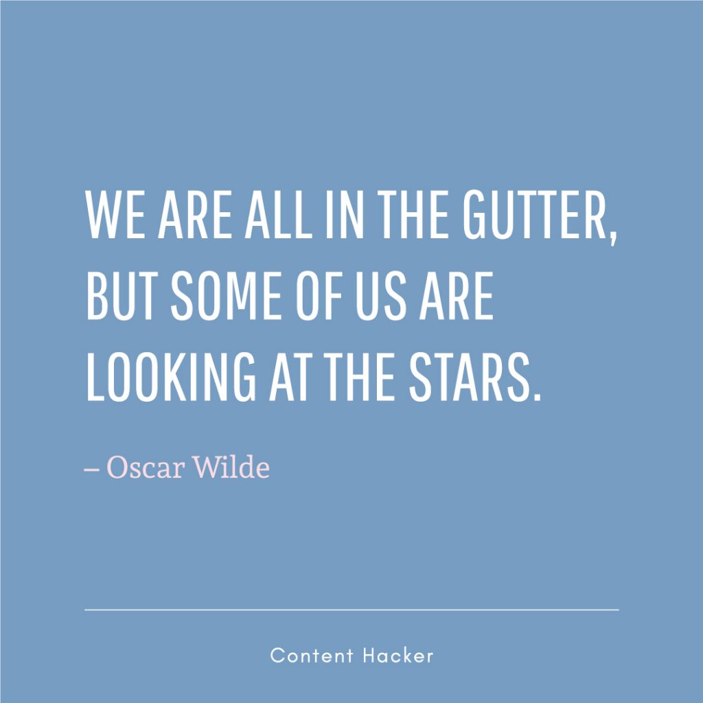 Hustle quotes Oscare Wilde