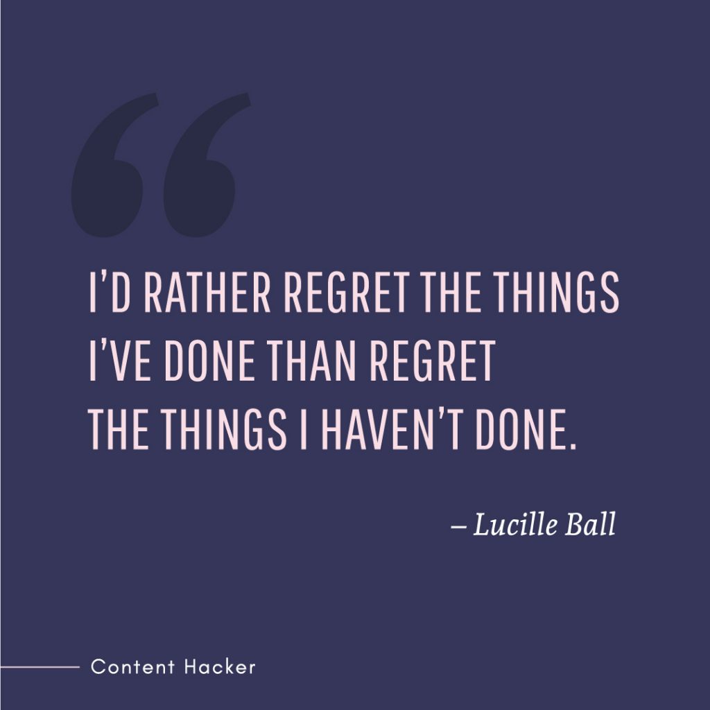 Hustle quotes Lucille Ball