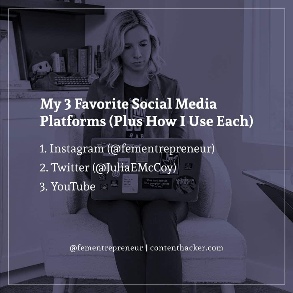 3 favorite social media platforms